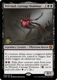 Drivnod, Carnage Dominus - Prerelease Cards - Magic: The Gathering card