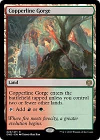 Copperline Gorge - Promo Pack: Phyrexia: All Will Be One - Magic: The Gathering card