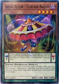 Abyss Actor - Curtain Raiser - OTS Tournament Pack 21 - YuGiOh card