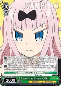 Leave It to Mama, Chika (SR) - Kaguya-Sama: Love is War? - Weiss Schwarz card