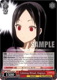 Calming Ritual, Kaguya - Kaguya-Sama: Love is War? - Weiss Schwarz card