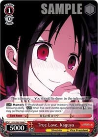 True Love, Kaguya - Kaguya-Sama: Love is War? - Weiss Schwarz card