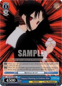 Kaguya Wanting to Undress Him - Kaguya-Sama: Love is War? - Weiss Schwarz card