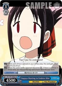 Kaguya Wanting to Undress Him (SR) - Kaguya-Sama: Love is War? - Weiss Schwarz card