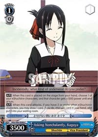 Asking Nonchalantly, Kaguya - Kaguya-Sama: Love is War? - Weiss Schwarz card
