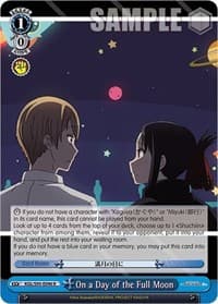 On a Day of the Full Moon - Kaguya-Sama: Love is War? - Weiss Schwarz card