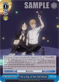 On a Day of the Full Moon (SR) - Kaguya-Sama: Love is War? - Weiss Schwarz card