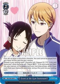 Event at the Gym Storeroom!! - Kaguya-Sama: Love is War? - Weiss Schwarz card