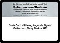 Code Card - Shining Legends Figure Collection: Shiny Darkrai GX - Shining Legends - Pokemon card