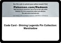 Code Card - Shining Legends Pin Collection: Marshadow - Shining Legends - Pokemon card