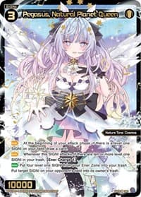 Pegasus, Natural Planet Queen (SRP) - Welcome Back Diva -Lostorage- - WIXOSS card
