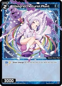 Wisteria, Natural Plant - Welcome Back Diva -Lostorage- - WIXOSS card