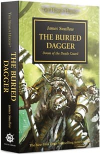 The Buried Dagger: Doom of the Death Guard - Warhammer Novels - Warhammer Books card