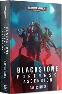 Warhammer Quest: Blackstone Fortress: Ascension - Warhammer Novels - Warhammer Books card