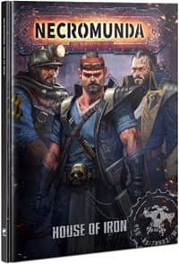 Necromunda: House of Iron - Warhammer Supplements - Warhammer Books card