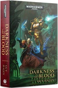 Warhammer 40K: Darkness in the Blood - Warhammer Novels - Warhammer Books card