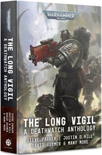 Deathwatch: The Long Vigil - Warhammer Novels - Warhammer Books card