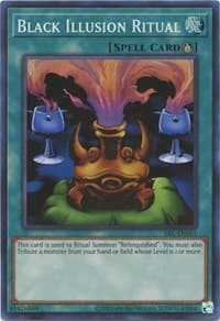 Black Illusion Ritual - Spell Ruler (25th Anniversary Edition) - YuGiOh card