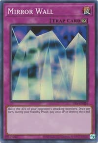 Mirror Wall - Pharaoh's Servant (25th Anniversary Edition) - YuGiOh card