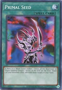 Primal Seed - Invasion of Chaos (25th Anniversary Edition) - YuGiOh card