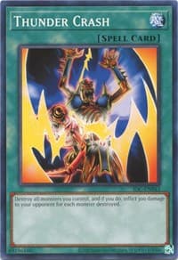 Thunder Crash - Invasion of Chaos (25th Anniversary Edition) - YuGiOh card