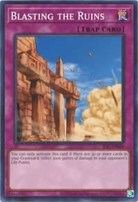 Blasting the Ruins - Invasion of Chaos (25th Anniversary Edition) - YuGiOh card