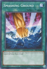 Smashing Ground - Invasion of Chaos (25th Anniversary Edition) - YuGiOh card