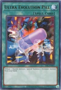 Ultra Evolution Pill - Invasion of Chaos (25th Anniversary Edition) - YuGiOh card