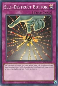 Self-Destruct Button - Invasion of Chaos (25th Anniversary Edition) - YuGiOh card
