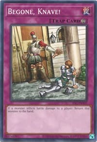 Begone, Knave! - Invasion of Chaos (25th Anniversary Edition) - YuGiOh card