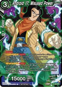 Android 17, Misused Power (Zenkai Series Tournament Pack Vol.3) - Tournament Promotion Cards - Dragon Ball Super: Masters card