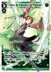 Ann III, Maiden of Mettle - Spread Diva - WIXOSS card