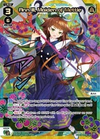 Ann III, Maiden of Mettle (UR) - Spread Diva - WIXOSS card