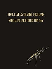 Final Fantasy Annual Special PR Card Collection Noir - FF: Promo Cards - Final Fantasy TCG card