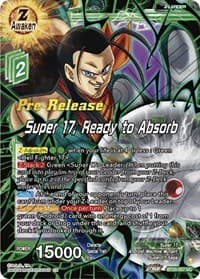 Super 17, Ready to Absorb - Power Absorbed Pre-Release Cards - Dragon Ball Super: Masters card