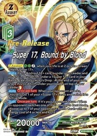Super 17, Bound by Blood - Power Absorbed Pre-Release Cards - Dragon Ball Super: Masters card