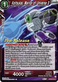 Koitsukai, Warrior of Universe 3 - Power Absorbed Pre-Release Cards - Dragon Ball Super: Masters card