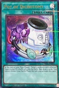 Pot of Dichotomy - The Pot Collection - YuGiOh card