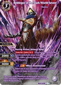 Beldegor of the Dark World Seven (SPR) - Dawn of History - Battle Spirits Saga card
