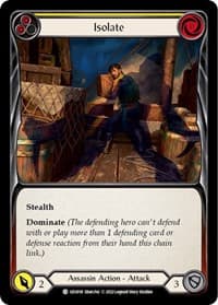 Isolate (Yellow) - Blitz Deck: Outsiders - Uzuri - Flesh and Blood TCG card