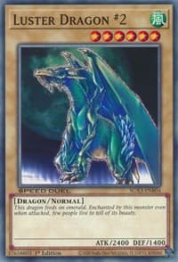 Luster Dragon #2 - Speed Duel GX: Duelists of Shadows - YuGiOh card