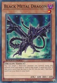 Black Metal Dragon - Speed Duel GX: Duelists of Shadows - YuGiOh card