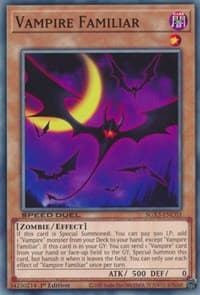 Vampire Familiar - Speed Duel GX: Duelists of Shadows - YuGiOh card