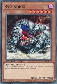 Ryu Kokki - Speed Duel GX: Duelists of Shadows - YuGiOh card