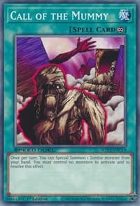 Call of the Mummy - Speed Duel GX: Duelists of Shadows - YuGiOh card