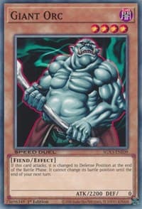 Giant Orc - Speed Duel GX: Duelists of Shadows - YuGiOh card