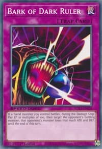 Bark of Dark Ruler - Speed Duel GX: Duelists of Shadows - YuGiOh card
