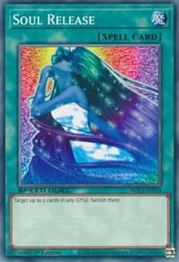 Soul Release - Speed Duel GX: Duelists of Shadows - YuGiOh card