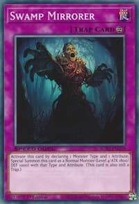 Swamp Mirrorer - Speed Duel GX: Duelists of Shadows - YuGiOh card
