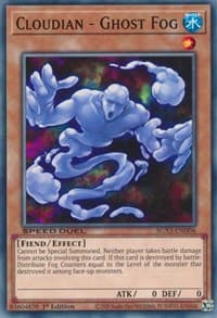 Cloudian - Ghost Fog - Speed Duel GX: Duelists of Shadows - YuGiOh card